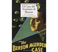El Caso Del Asesinato De Benson: Una aventura de Philo Vance: 73 (Literatura Reino de Cordelia)
