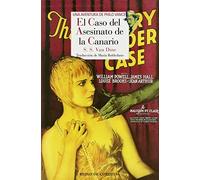El Caso Del Asesinato De La Canario (serie Philo Vance 2)