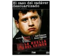 El caso del cadáver descuartizado
