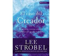 El Caso del Creador – Un periodista investiga evidencias científicas que apuntan hacia Dios – Vida