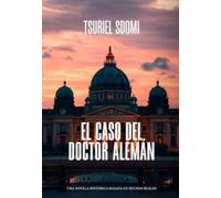 El caso del doctor alemán