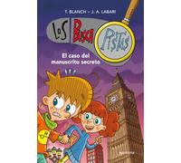 El caso del manuscrito secreto (Serie Los BuscaPistas 13)