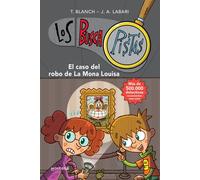 El caso del robo de la Mona Louisa (Serie Los BuscaPistas 3)