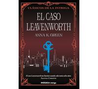 El caso Leavenworth (Imágica Intriga)