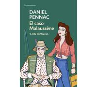 El caso Malaussène (1. Me mintieron) (Contemporánea)
