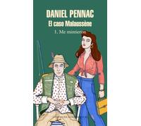 El caso Malaussène (1. Me mintieron) (Random House)