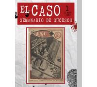 El Caso - Semanario de Sucesos - N 1 - 11 mayo 1952: Por esta ventana salió la muerte