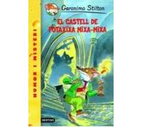 El Castell De Potaxixa Mixa-mixa