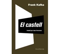 El castell | Franz Kafka, Joan Ferrarons I Llagostera