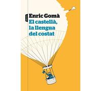 El castellà, la llengua del costat: 141 (P.VISIONS)