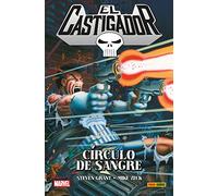 El Castigador. Círculo de sangre (100% MARVEL HC)