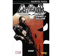 El Castigador de Ennis y Dillon 6. Soap (MARVEL SAGA)