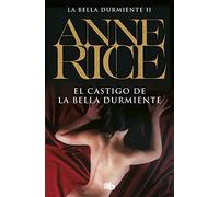 El castigo de la Bella Durmiente (Saga de la Bella Durmiente 2) (Ficción)