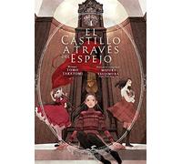 EL CASTILLO A TRAVES DEL ESPEJO, VOL. 4