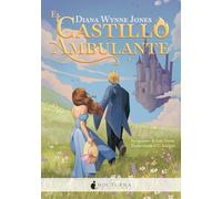 El castillo ambulante: Edición ilustrada: 161 (Literatura Mágica)