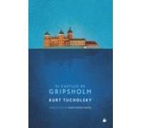 El Castillo De Gripsholm: Una Historia De Verano