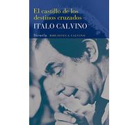 El castillo de los destinos cruzados: 10 (Biblioteca Italo Calvino)