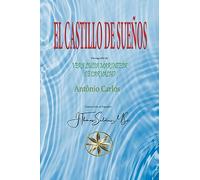 El Castillo de Sueños (Vera Lúcia Marinzeck de Carvalho)