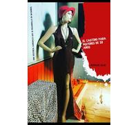 El Casting para mayores de 18 años: Una historia agridulce que se desarrolla en un burdel