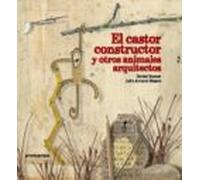Castor constructor y otros animales