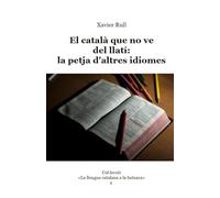 El català que no ve del llatí: la petja d'altres idiomes: 2 (La llengua catalana a la butxaca)