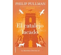 El catalejo lacado (La Materia Oscura 3) (Roca Infantil y Juvenil)