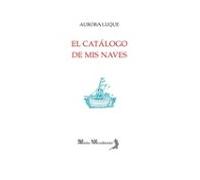 El Catalogo De Mis Naves