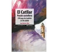 El Catllar Passio Castellera