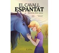 El cavall espantat. Històries d’un ranxo (Kairat)