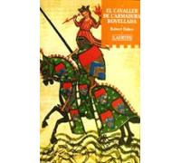 El Cavaller De L Armadura Rovellada