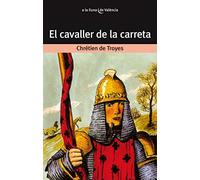 El Cavaller De La Carreta
