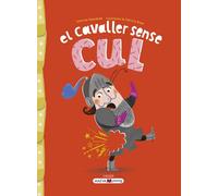 El cavaller sense cul