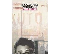 El cazador de autógrafos (Salamandra Narrativa)