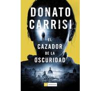 El Cazador De La Oscuridad (LOS IMPERDIBLES)