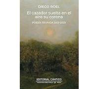 El cazador suelta en el aire su corona