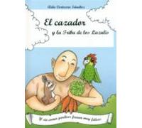 El Cazador Y La Tribu De Los Lazulis