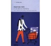 el cel dins la memoria (premi ciutat de mallorca 2007)