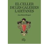 El celler de les Galeries Laietanes: Espectacle en tres actes per a rememorar el fenomenal encontre entre l'art i el vi a la Barcelona neutral (1915-1918): 22 (Envinats)