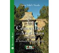 El Cementeri Dels Anglesos (1856-2006): L Herencia Britanica A De Nia