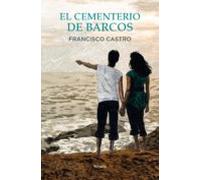 El Cementerio De Barcos (ebook)