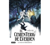 El cementerio de Everden 1. La tumba de Walter Malone (La isla del tiempo)