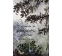 El Cementerio De Las Palabras No Dichas