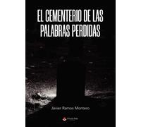 El cementerio de las palabras perdidas