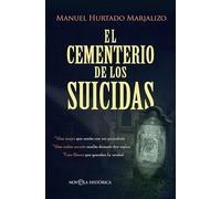 El cementerio de los suicidas (Novela histórica)