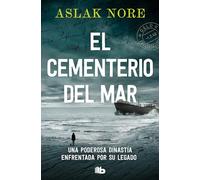 El cementerio del mar: Una poderosa dinastía enfrentada por su legado (Ficción)