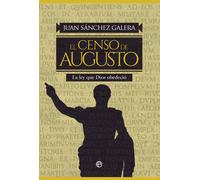 El censo de Augusto | Juan Sánchez Galera