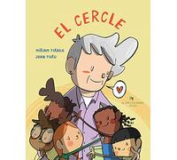 El cercle. Col·lecció de Míriam Tirado i Joan Turu. Ensenyar als nens que les diferències ens han d'unir. Ideal per a professors. Tapa dura. A partir de 2 anys.: 12 (Caleta)