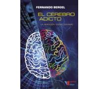 El Cerebro Adicto (ebook)