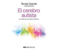 El cerebro autista: El Poder De Una Mente Distinta (No Ficción)