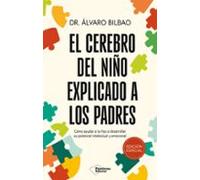 El Cerebro Del Niño Explicado A Los Padres (ed. Limitada 10 Anive Rsar